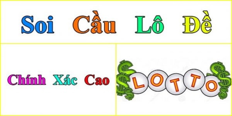 Cách soi cầu lô đề